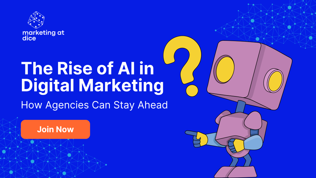 The Rise of AI in Digital Marketing: How Agencies Can Stay Ahead ...