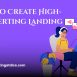 how to create high converting landing pages