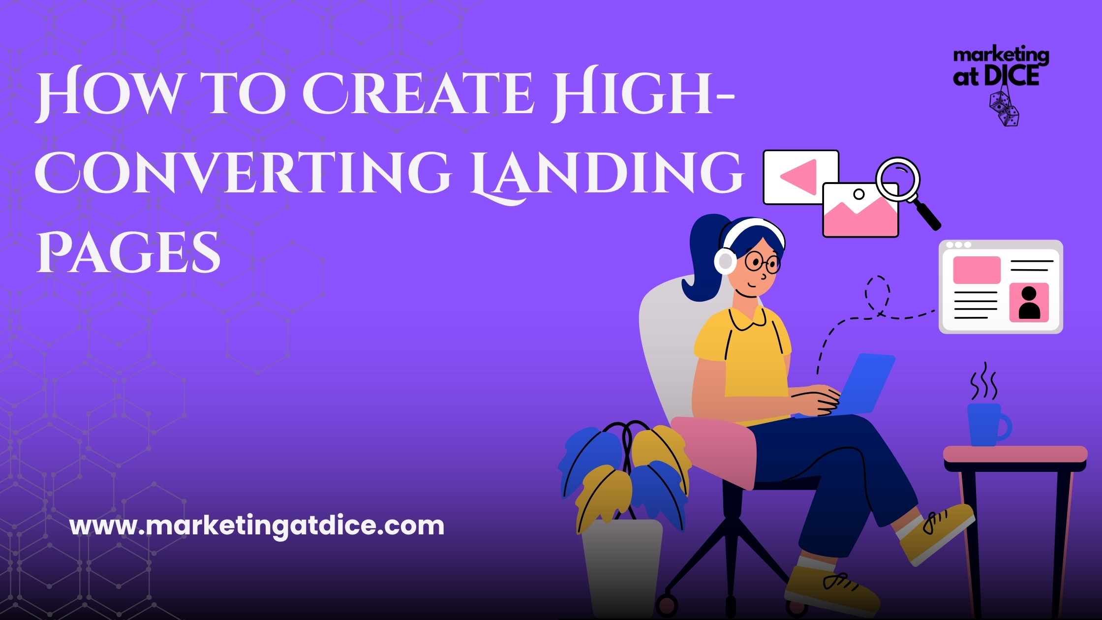 How to Create High-Converting Landing Pages